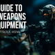Your Guide to SWAT Weapons and Equipment